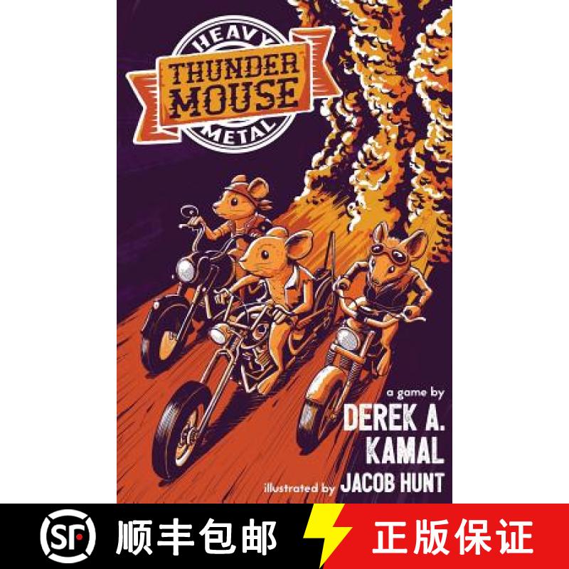 【3-4周达】Heavy Metal Thunder Mouse: The RPG of Mice and their Motorcycle Clubs [9780997272741]