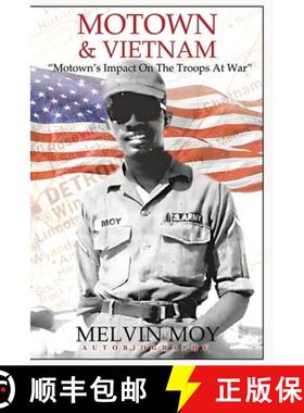 【3-4周达】Motown & Vietnam: Motown's Impact On The Troops At War [9798349528217]
