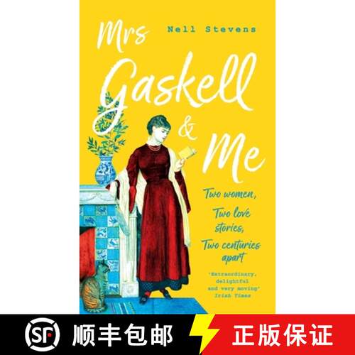 【3-4周达】Mrs Gaskell and Me: Two Women, Two Love Stories, Two Centuries Apart [9781509868216]