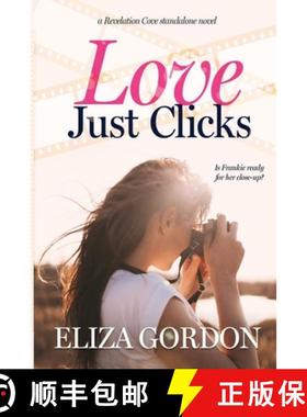 预订 Love Just Clicks [9781999051686]