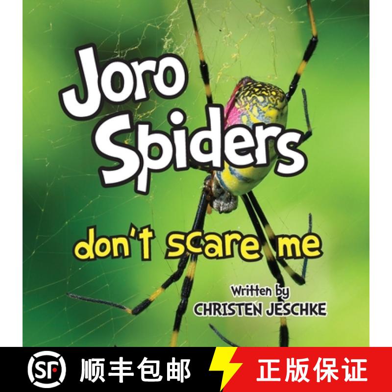 【3-4周达】Joro Spiders Don't Scare Me [9781956267525]