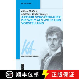 Wille Schopenhauer 9783050050546 Vorstellung Und ALS Welt Die Arthur 预订