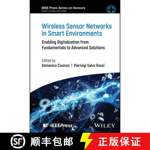 【3-4周达】精装 Wireless Sensor Networks in Smart Environments: En abling Digitalization from Fundame... [9781394249824]