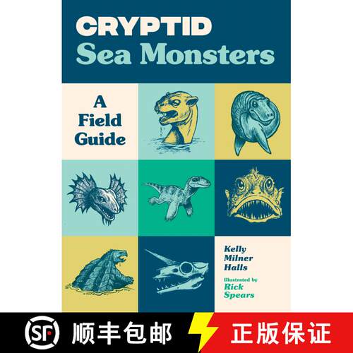 【3-4周达】Cryptid Sea Monsters – A Field Guide to 50 Fascinating Beasts [9781632175168]