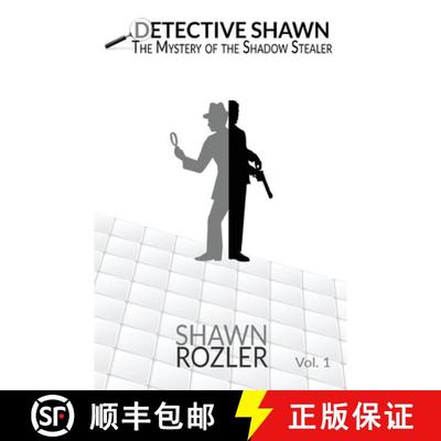 【3-4周达】Detective Shawn: The Mystery of the Shadow Stealer [9781999011482]