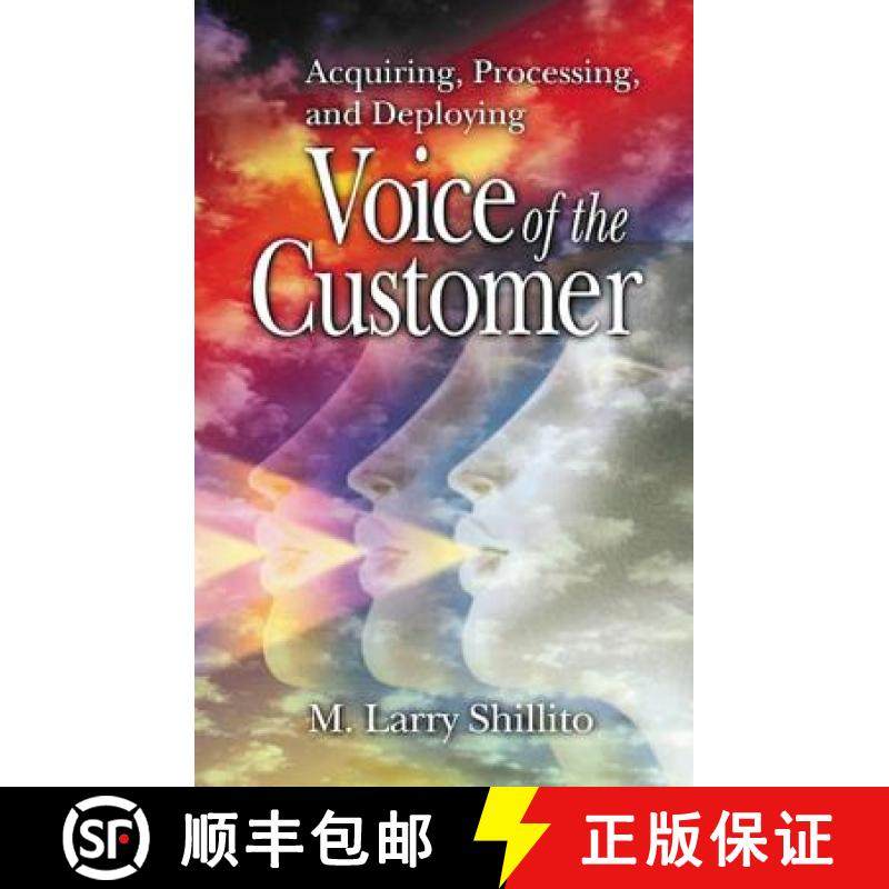 【3-4周达】Acquiring, Processing, and Deploying: Voice of the Customer [9781574442908]