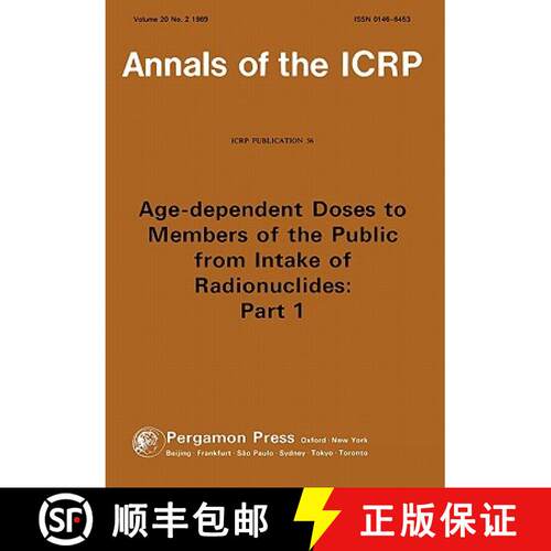 预订 ICRP Publication 56: Age-dependent Doses to Members of the Public from Intake of Radionuclides: ... [9780080407630]