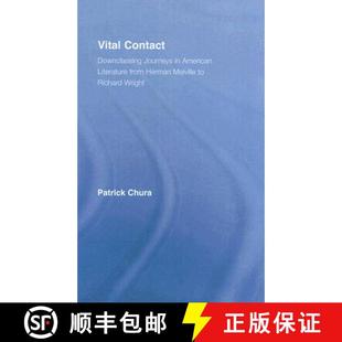 4周达 Downclassing Contact Melville Richard from Vital Literature American 9780415976145 Wright Journeys