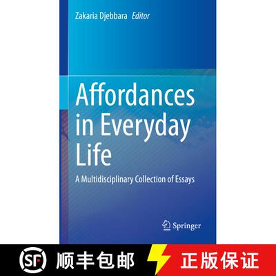 【3-4周达】Affordances in Everyday Life: A Multidisciplinary Collection of Essays (1st ed. 2022 edition) [9783031085833]