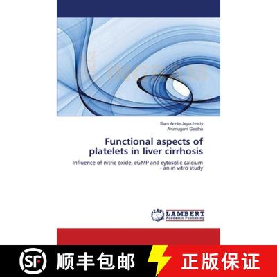 预订 Functional aspects of platelets in liver cirrhosis [9783659541773]
