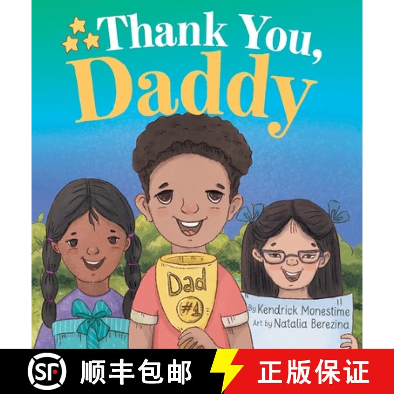 【2-3周达】Thank You, Daddy: Honoring and Celebrating the Sacrifices, Support, and Dedication of Devo... [9781685110130]