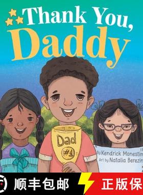 【3-4周达】Thank You, Daddy: Honoring and Celebrating the Sacrifices, Support, and Dedication of Devo... [9781685110130]