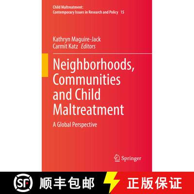 【3-4周达】Neighborhoods, Communities and Child Maltreatment : A Global Perspective [9783030930950]