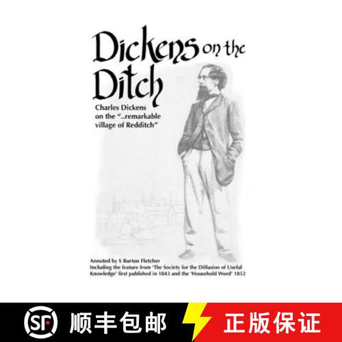 【3-4周达】Dickens on the Ditch: Charles Dickens on the ..remarkable village of Redditch [9781800688933]