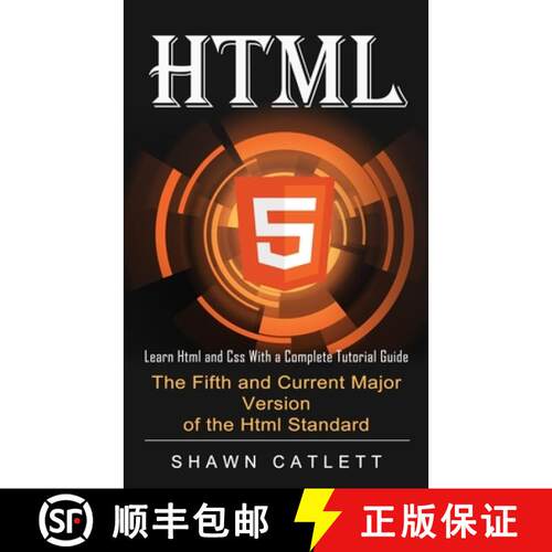 【3-4周达】Html5: Learn Html and Css With a Complete Tutorial Guide (The Fifth and Current Major Vers... [9781774855140]
