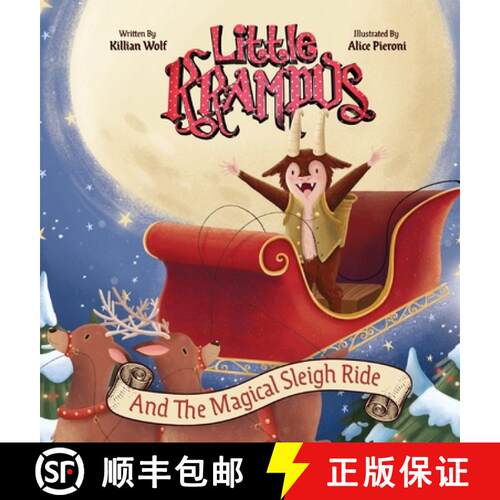 【3-4周达】精装 Little Krampus and the Magical Sleigh Ride: A Children's Holiday Picture Book [9781951140038]