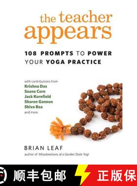 【3-4周达】The Teacher Appears: 108 Prompts to Power Your Yoga Practice [9780692770580]