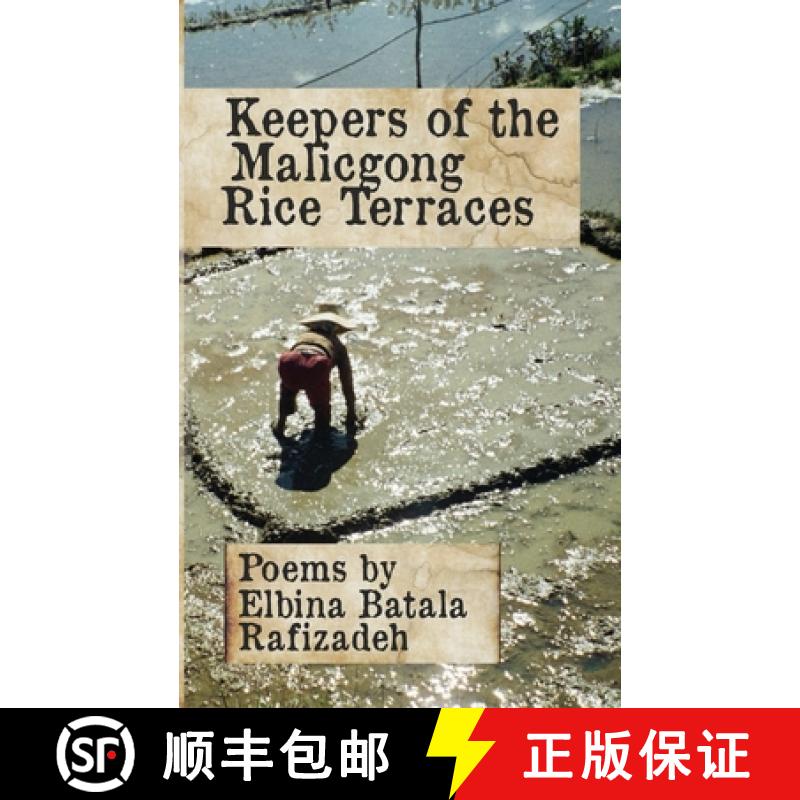 【2-3周达】Keepers of the Malicgong Rice Terraces [9781954901056]
