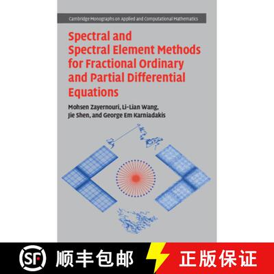 【3-4周达】精装 Spectral and Spectral Element Methods for Fractional Ordinary and Partial Differentia... [9781108490993]
