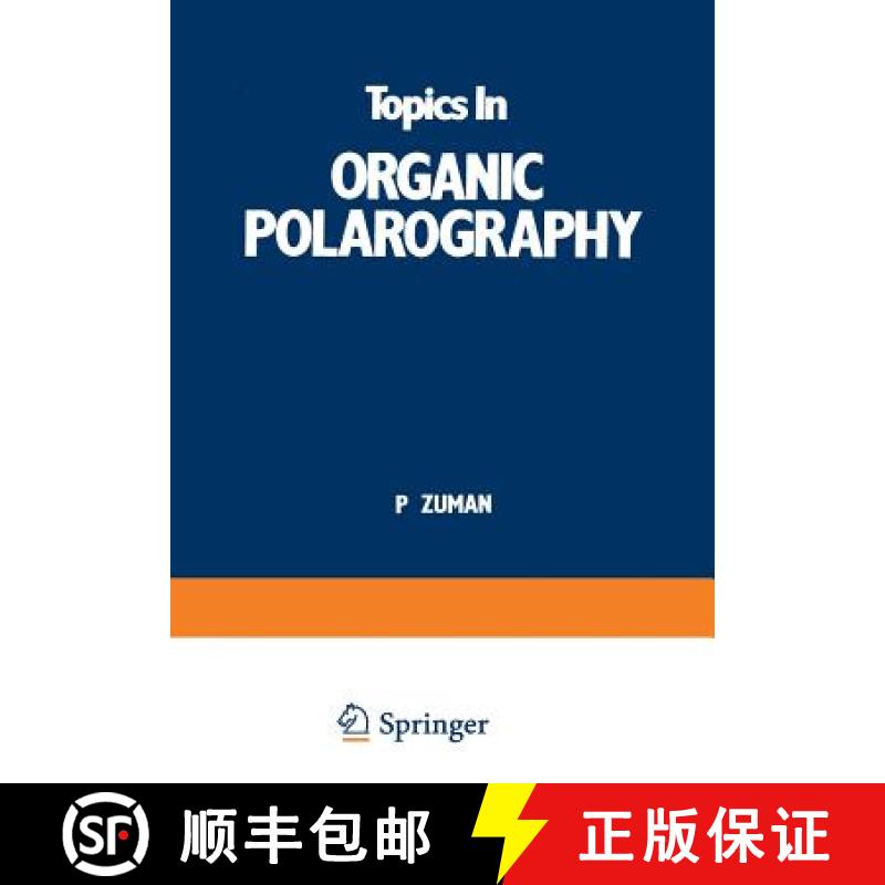 【3-4周达】Topics in Organic Polarography [9781468418149]