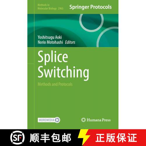 【3-4周达】精装 Splice Switching: Methods and Protocols [9781071647370]