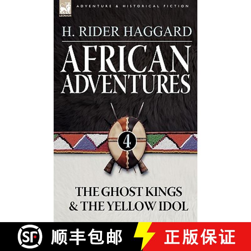 【2-3周达】African Adventures: 4-The Ghost Kings & the Yellow Idol [9781846777998]