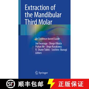 【3-4周达】Extraction of the Mandibular Third Molar: An Evidence-based Guide [9783031854651]