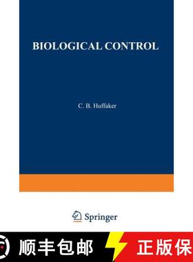 【3-4周达】Biological Control : Proceedings of an AAAS Symposium on Biological Control, held at Bosto... [9781461565338]