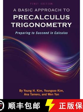 【3-4周达】A Basic Approach to Precalculus Trigonometry: Preparing to Succeed in Calculus [9781634873086]
