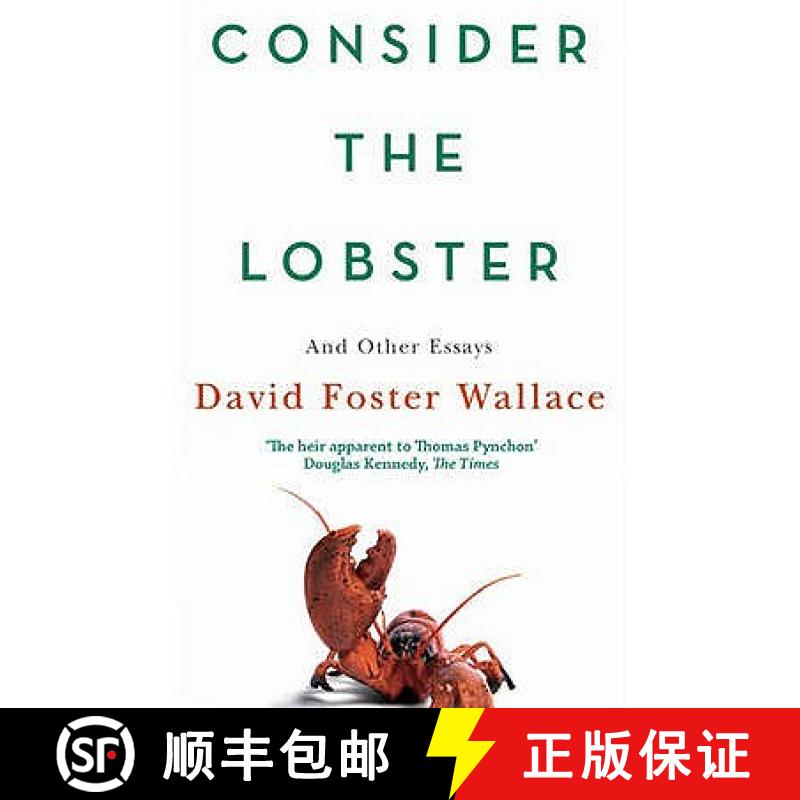 【3-4周达】Consider The Lobster: Essays and Arguments [9780349119526]