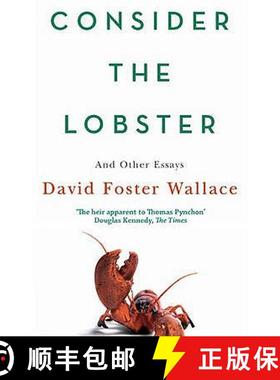 【3-4周达】Consider The Lobster: Essays and Arguments [9780349119526]