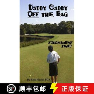 【3-4周达】Daddy Caddy Off the Bag: Tournament Time! [9780978671754]