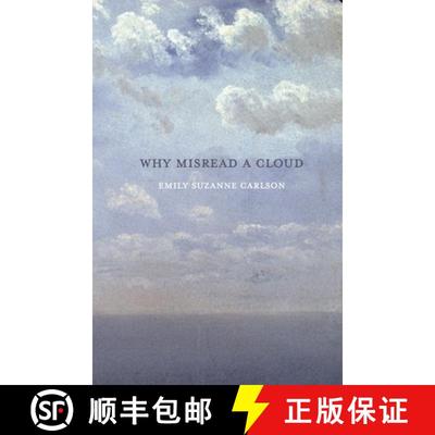 预订 Why Misread A Cloud [9781946482792]