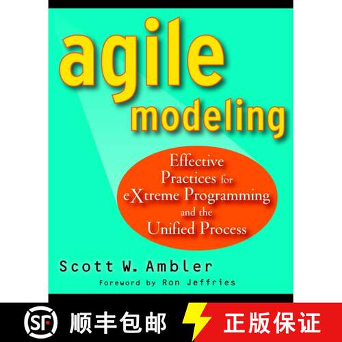 【3-4周达】Agile Modeling: Effective Practices For Extreme Programming And The Unified Process [Wiley... [9780471202820]
