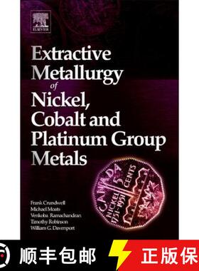 【3-4周达】Extractive Metallurgy of Nickel, Cobalt and Platinum Group Metals [9780080974781]