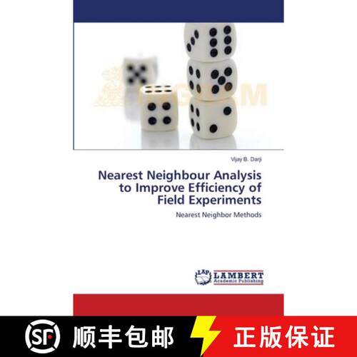 预订 Nearest Neighbour Analysis to Improve Efficiency of Field Experiments [9783659142512]