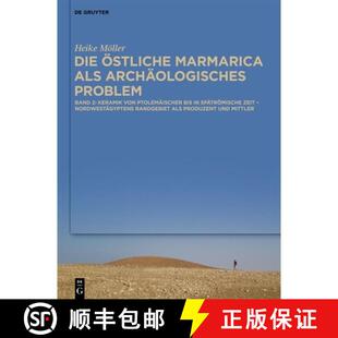 【3-4周达】精装 Landschafts-, Wirtschafts- und Siedlungsarchäologie der östlichen Marmarica (NW-Äg... [9783110668742]