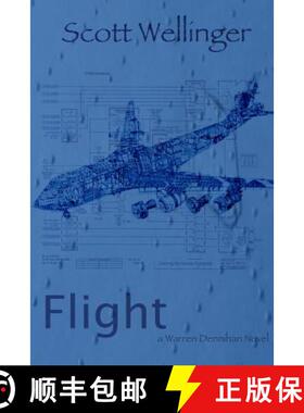 【3-4周达】Flight: a Warren Dennihan novel [9780986151453]