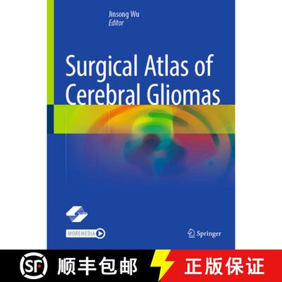 【3-4周达】精装 Surgical Atlas of Cerebral Gliomas [9789819636709]