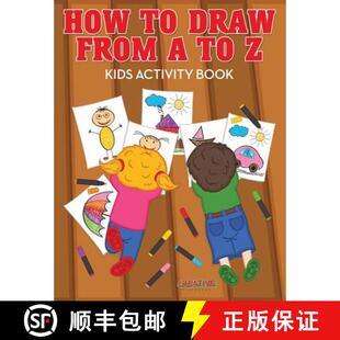 【3-4周达】How to Draw from A to Z - Kids Activity Book [9781683235262]