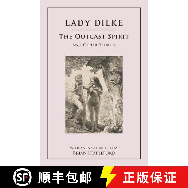 【2-3周达】The Outcast Spirit: and Other Stories [9781943813131]