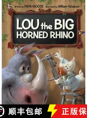 【3-4周达】Lou the Big Horned Rhino: A Funny Rhyming Children's Book About Positive Self-Esteem [9781736178140]