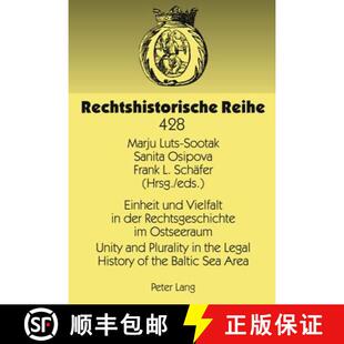 【3-4周达】精装 Einheit und Vielfalt in der Rechtsgeschichte im Ostseeraum- Unity and Plurality in th... [9783631610596]