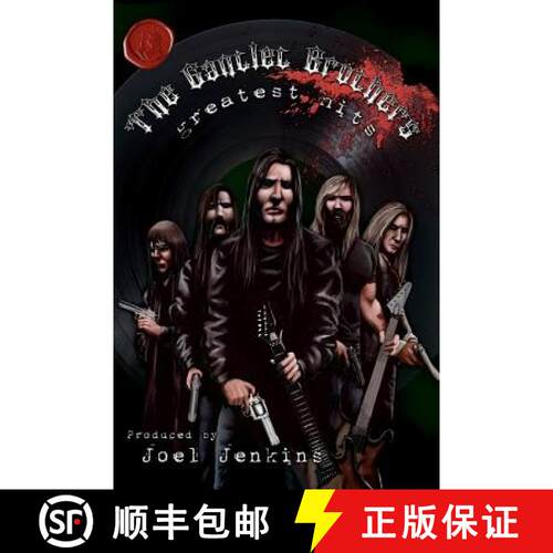 【3-4周达】The Gantlet Brothers' Greatest Hits [9780615494739]
