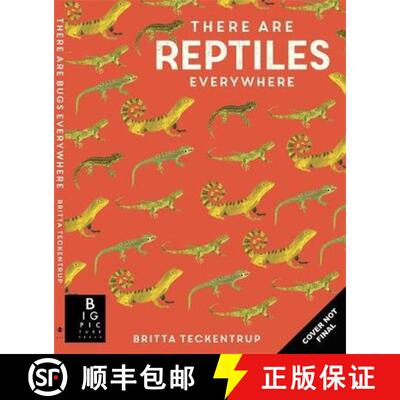 【3-4周达】There are Reptiles Everywhere [9781787416536]