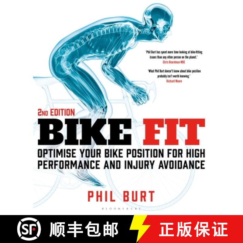【3-4周达】Bike Fit 2nd Edition: Optimise Your Bike Position for High Performance and Injury Avoidance [9781472990181]