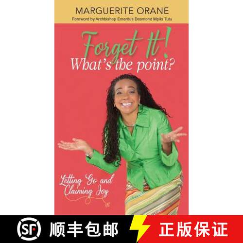 【3-4周达】Forget It; What's The Point?: Letting Go and Claiming Joy [9781999407803]