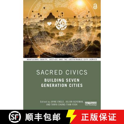 【3-4周达】Sacred Civics: Building Seven Generation Cities [9781032059112]