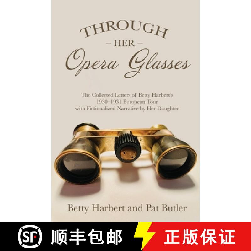 【2-3周达】Through Her Opera Glasses [9781771805490]