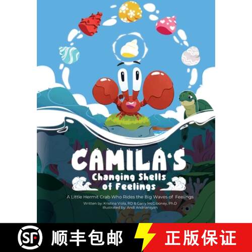 【3-4周达】Camila's Changing Shells of Feelings: A Little Hermit Crab Who Rides The Big Waves of Feel... [9798318812217]